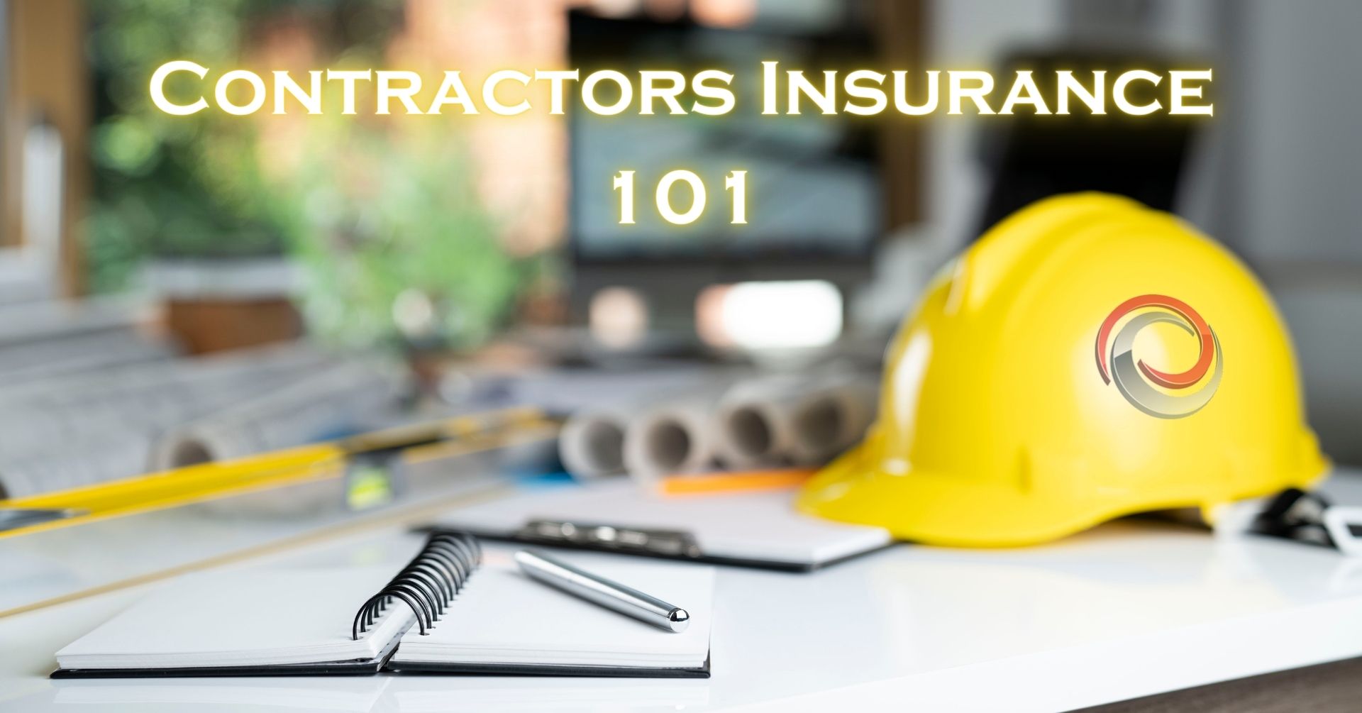 Kamm_Contractors_Insurance_Blog